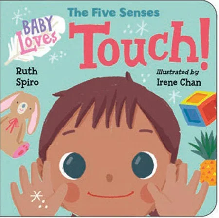 Baby Loves The Five Senses: Touch