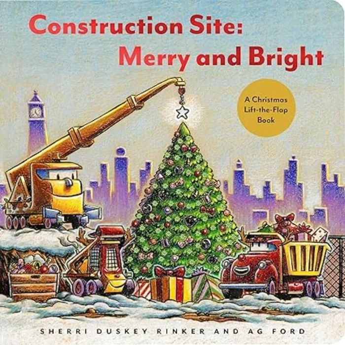 Construction Site: Merry and Bright
