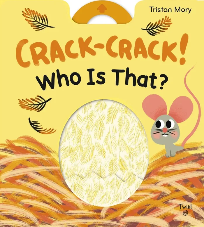 Crack-Crack! Who Is That? Board Book
