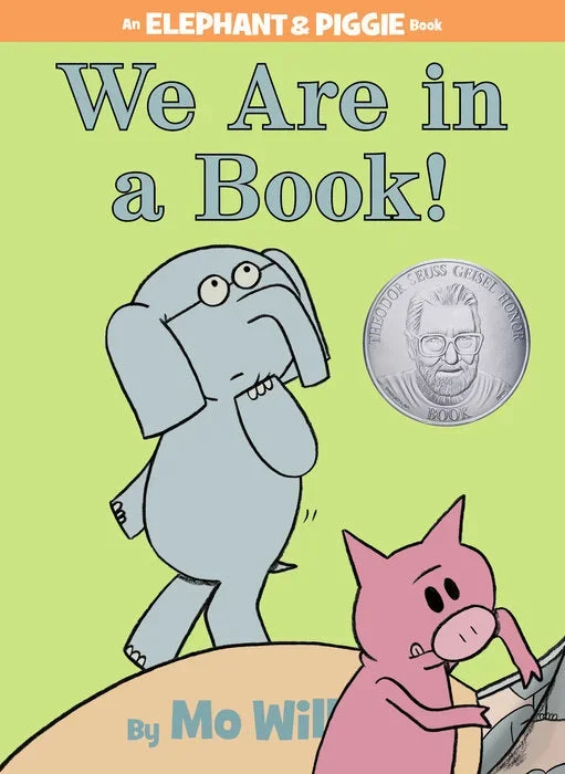 Elephant & Piggie | We Are in A Book