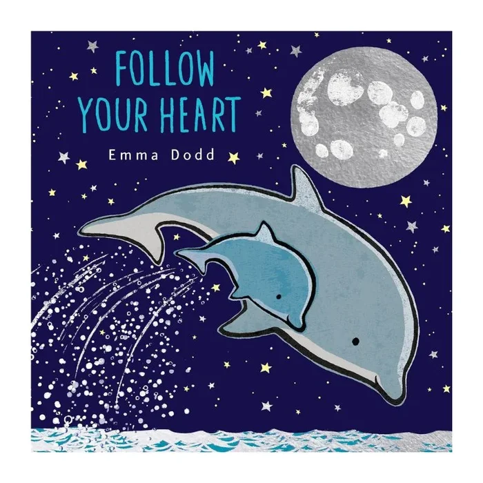 Follow Your Heart Board Book