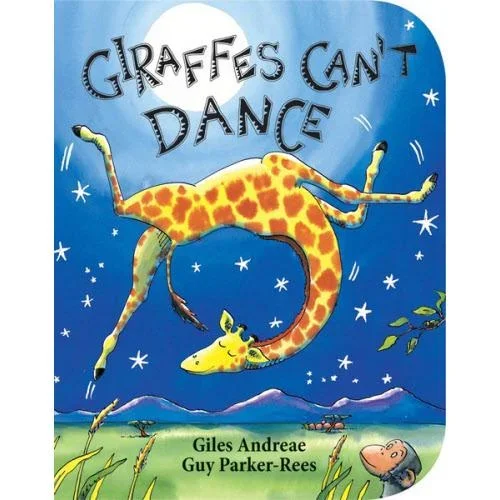 Giraffes Can’t Dance Board Book