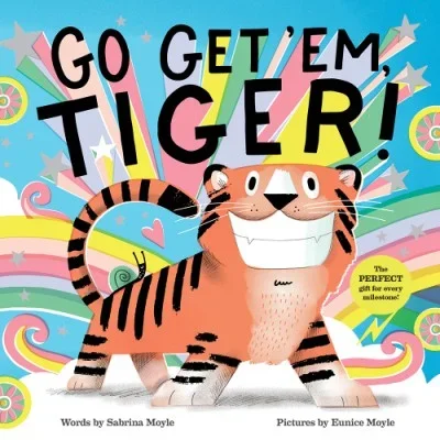 Go Get ‘Em Tiger!