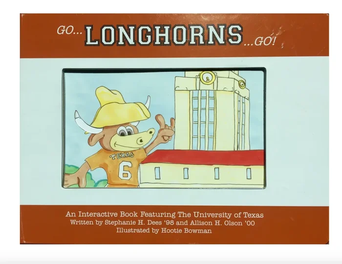 Go Longhorns Go! University of Texas Children’s Book