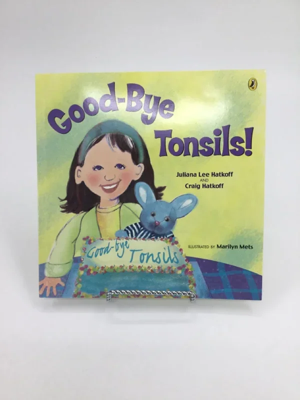 Good-Bye Tonsils Paperback Book