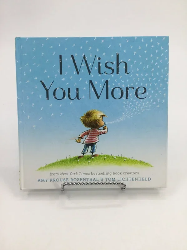 I Wish You More Hardback Book