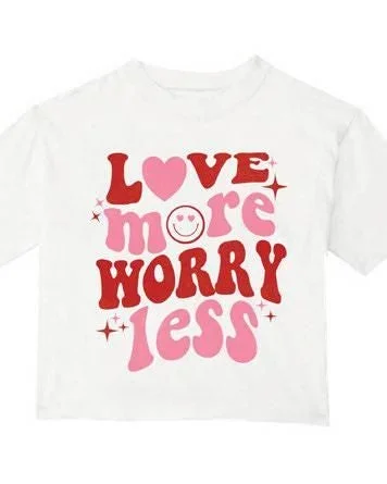 Love More Worry Less Tee