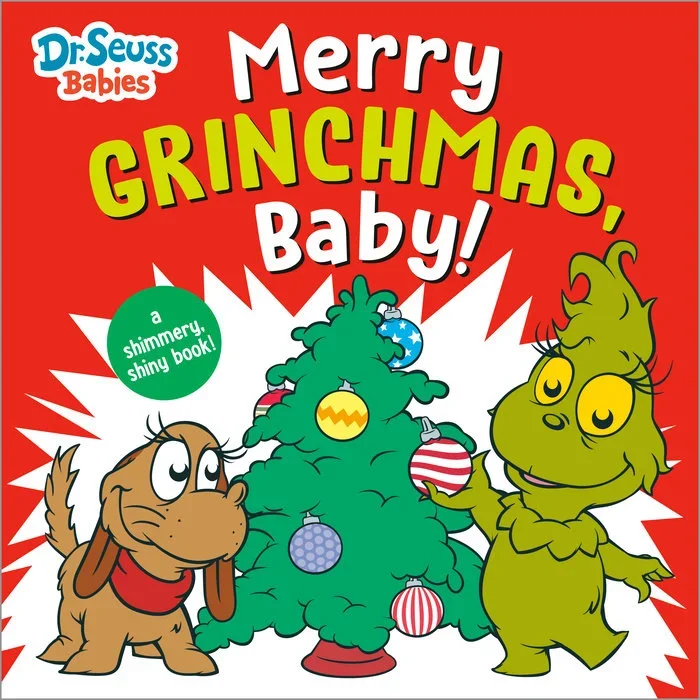 Merry Grinchmas Baby!