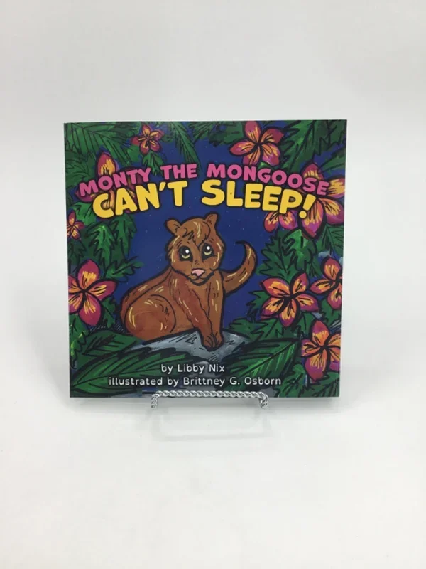 Monty the Mongoose Can’t Sleep! Paperback Book