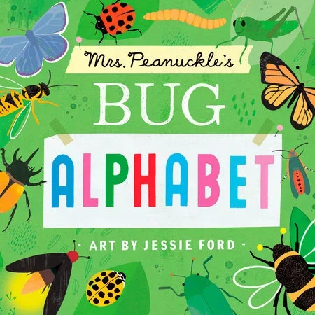Mrs Peanuckle’s Bug Alphabet