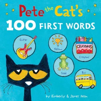Pete the Cat’s 100 First Words