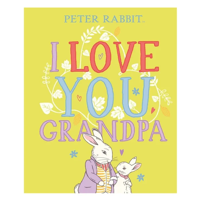 Peter Rabbit I Love You Grandpa