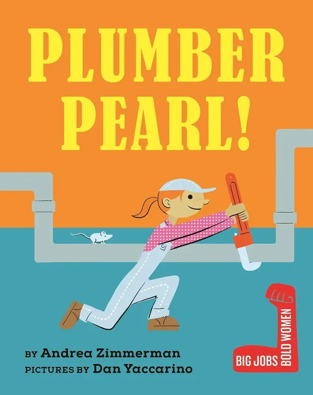 Plumber Pearl!