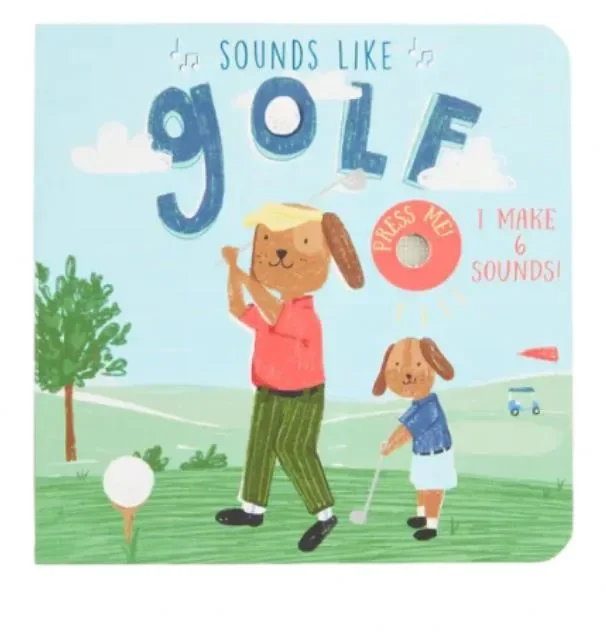 Sounds Like Golf Board Book