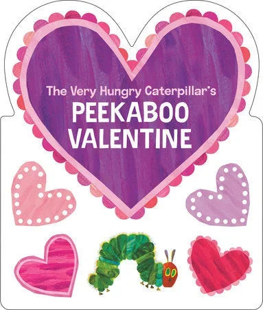 The Very Hungry Caterpillar’s Peekaboo Valentine