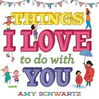 Things I Love To Do With You