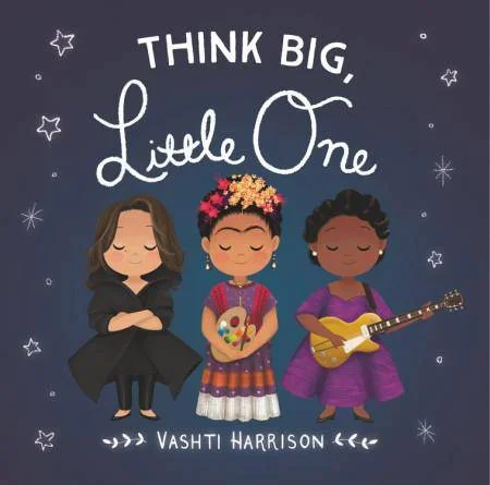 Think Big, Little One Book