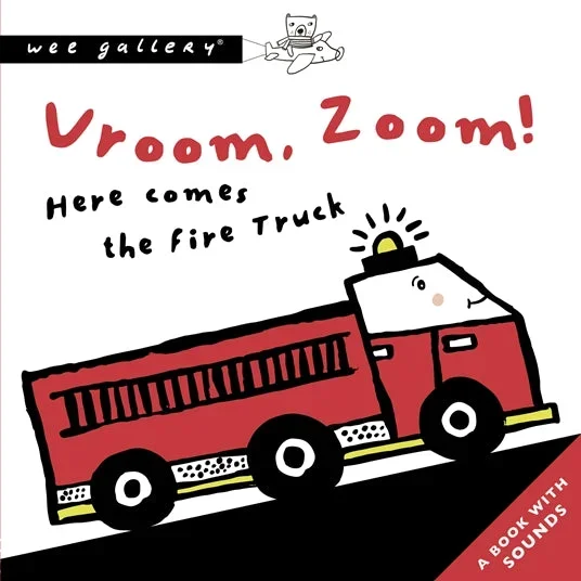 Vroom, Vroom! Here comes the Fire Truck