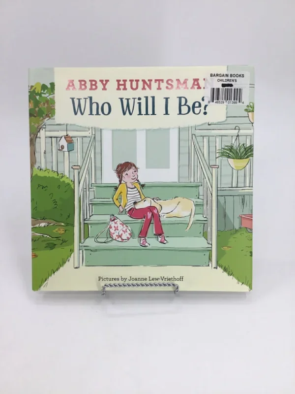 Who Will I Be? Hardback Book