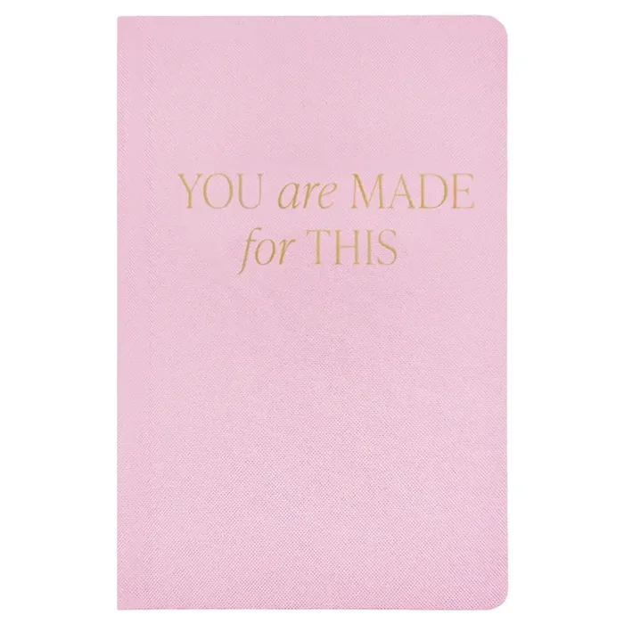 You Are Made For This Fabric Journal